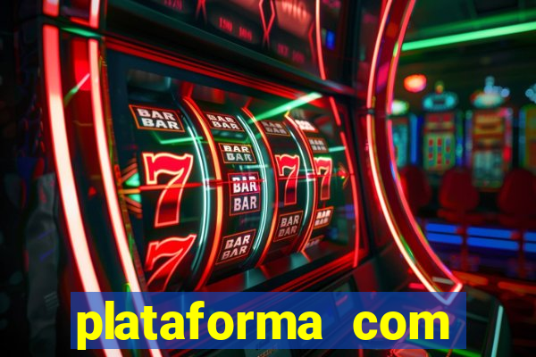 plataforma com bonus de boas vindas